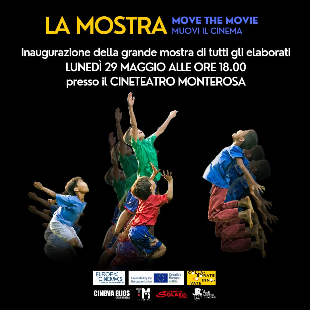 Mostra  "MOVE THE MOVIE - IL MIO CINEMA EUROPEO"