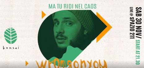 Wrongonyou in concerto