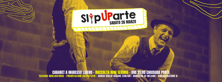 SLIPUPARTE 26 MARZO @Progetto Slip Torino