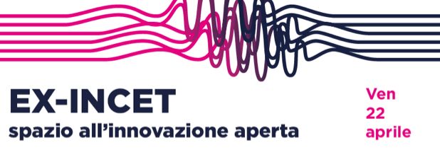 Porte aperte all'Ex-Incet laboratorio di innovazione