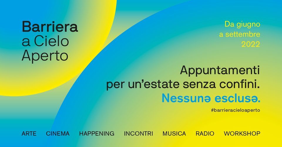 Barriera a Cielo Aperto ai Bagni Pubblici - luglio 2022