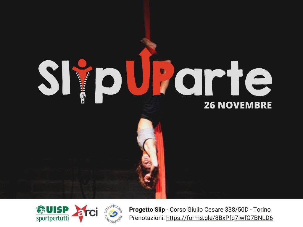 SLIPUPARTE 26 NOVEMBRE @Progetto Slip Torino