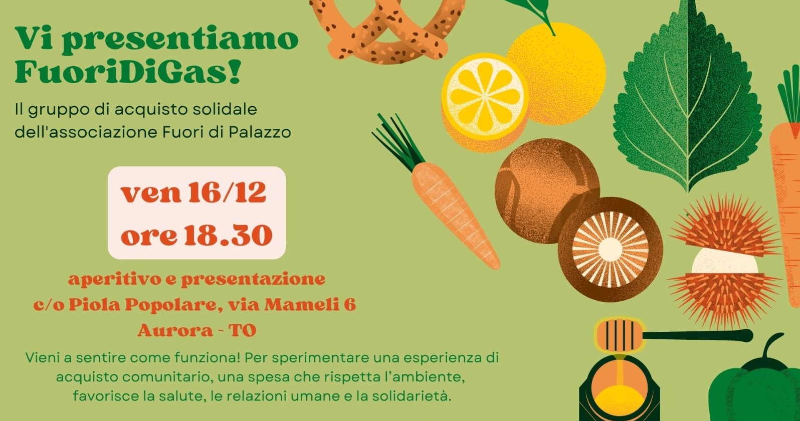 Aperitivo e presentazione del Gruppo di Acquisto Solidale FUORIDIGAS!