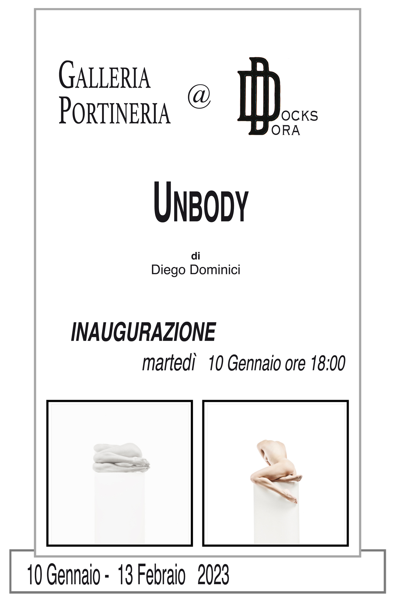 unbody mostra docks dora diego dominici