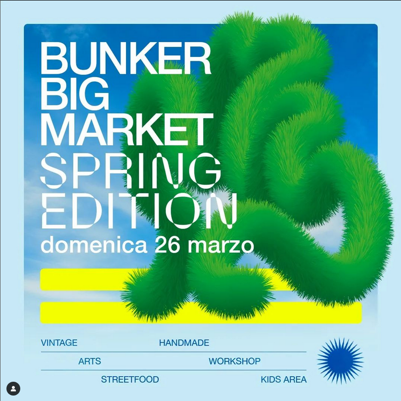 Bunker Big Market edizione di primavera 2023 + Mini market per bambini