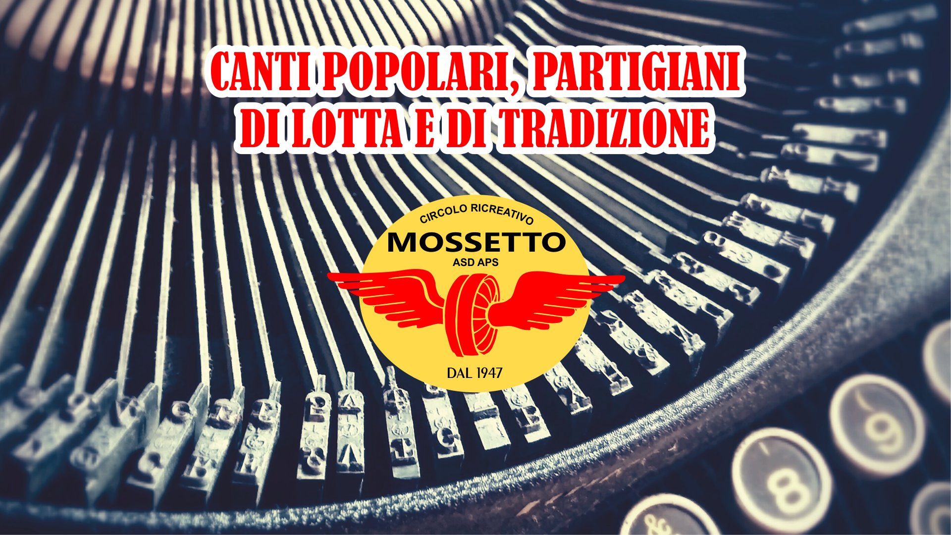 Serata aperta di canti popolari e di lotta alla Bocciofila Mossetto