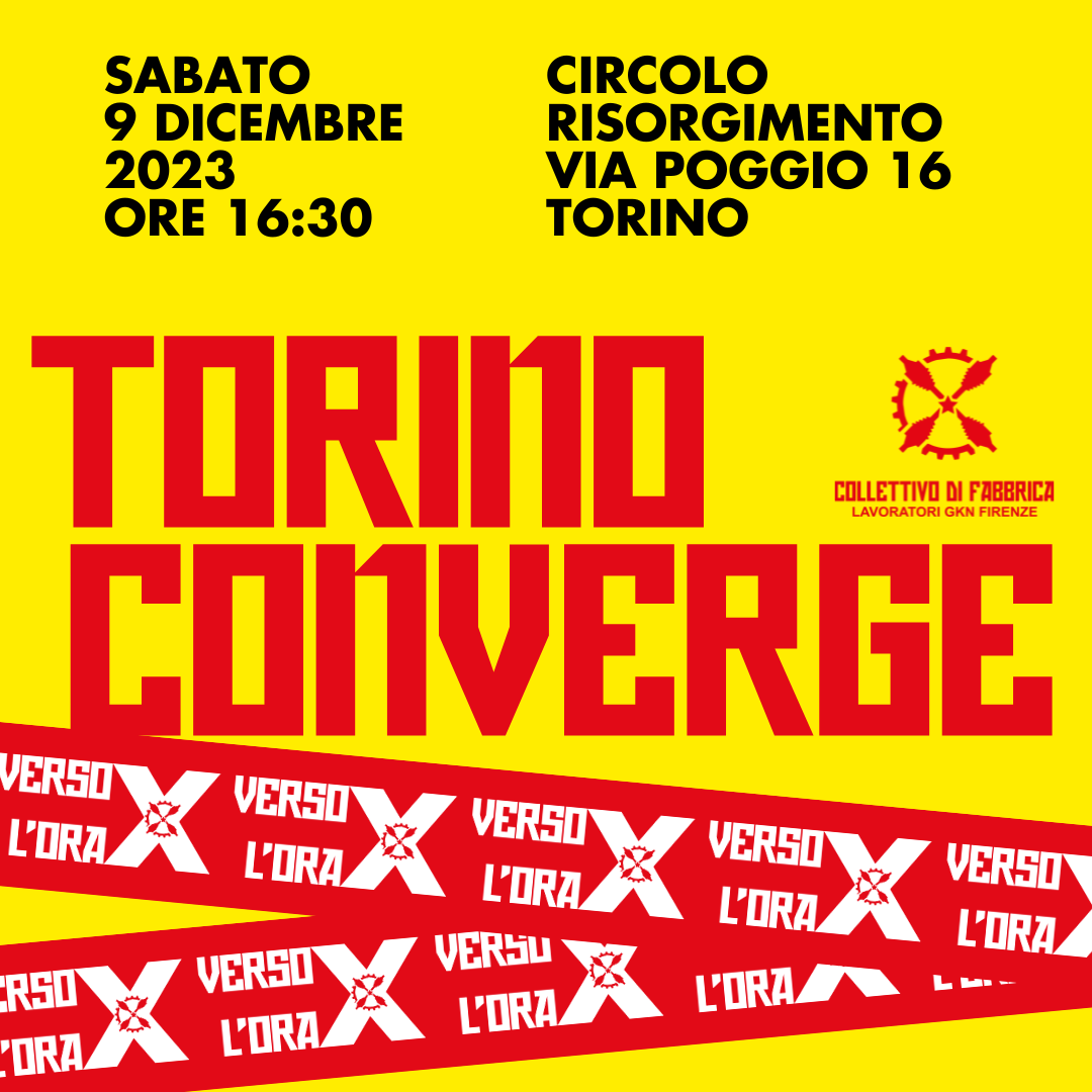 Incontro Torino converge - Insorgiamo Tour verso l'ora X