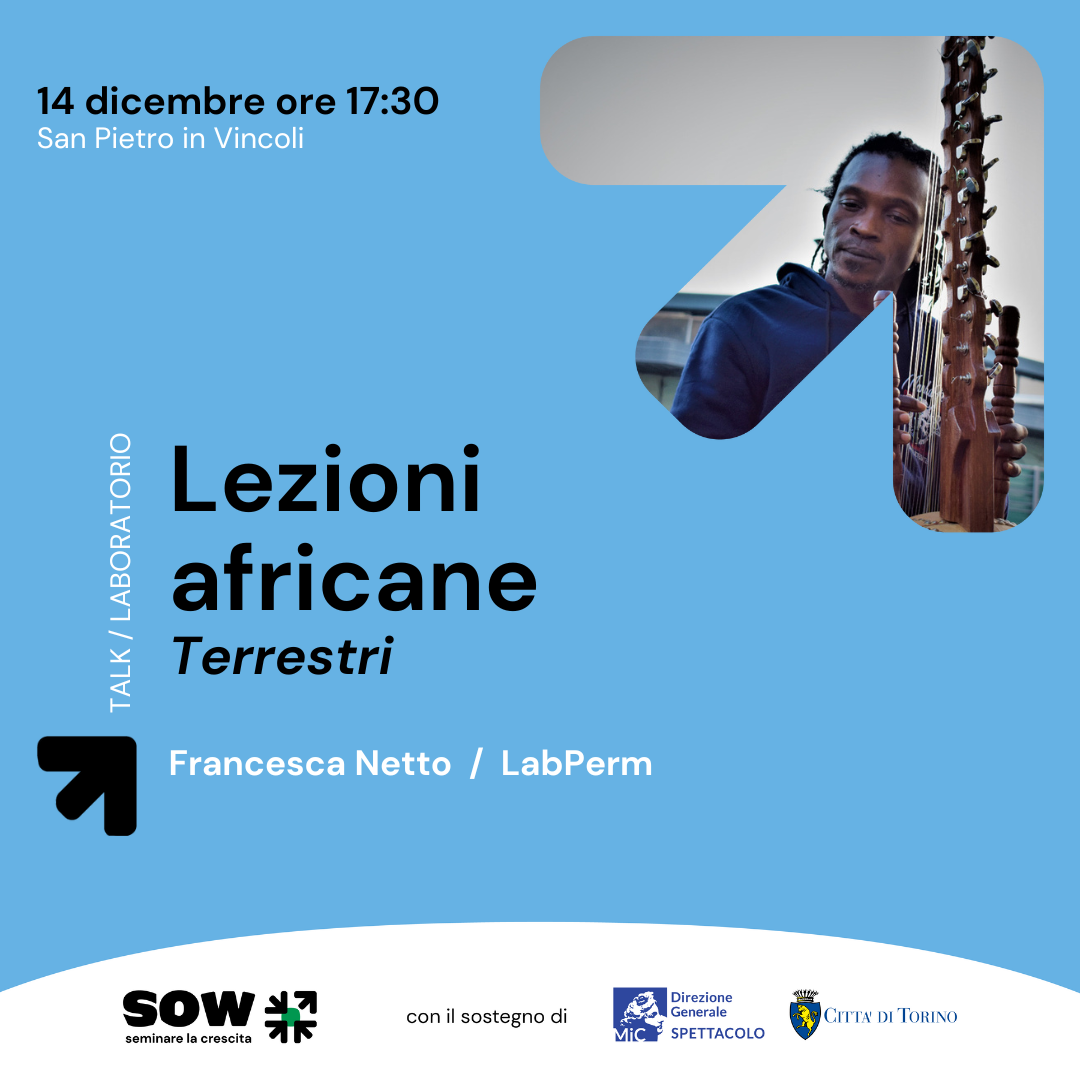 Concerto- Spettacolo: Lezioni Africane - Terrestri con laboratorio su ritmo e voce