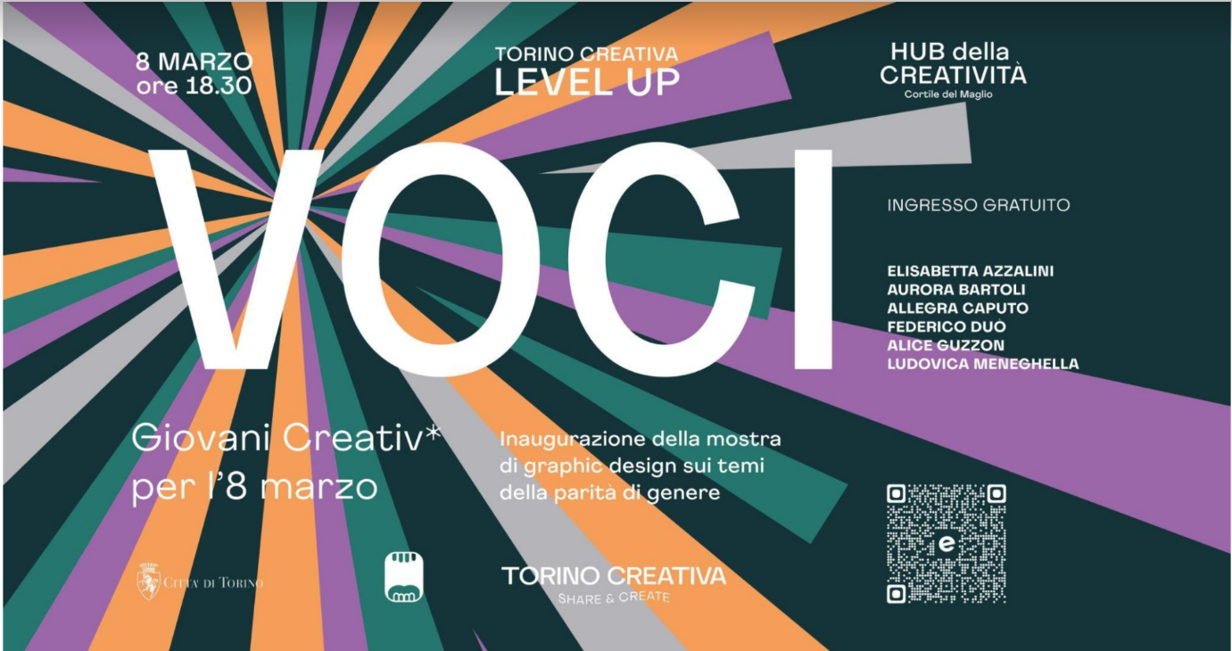 TORINO CREATIVA presenta “LEVEL UP!” VOCI - Giovani Creativ* per l’8 Marzo