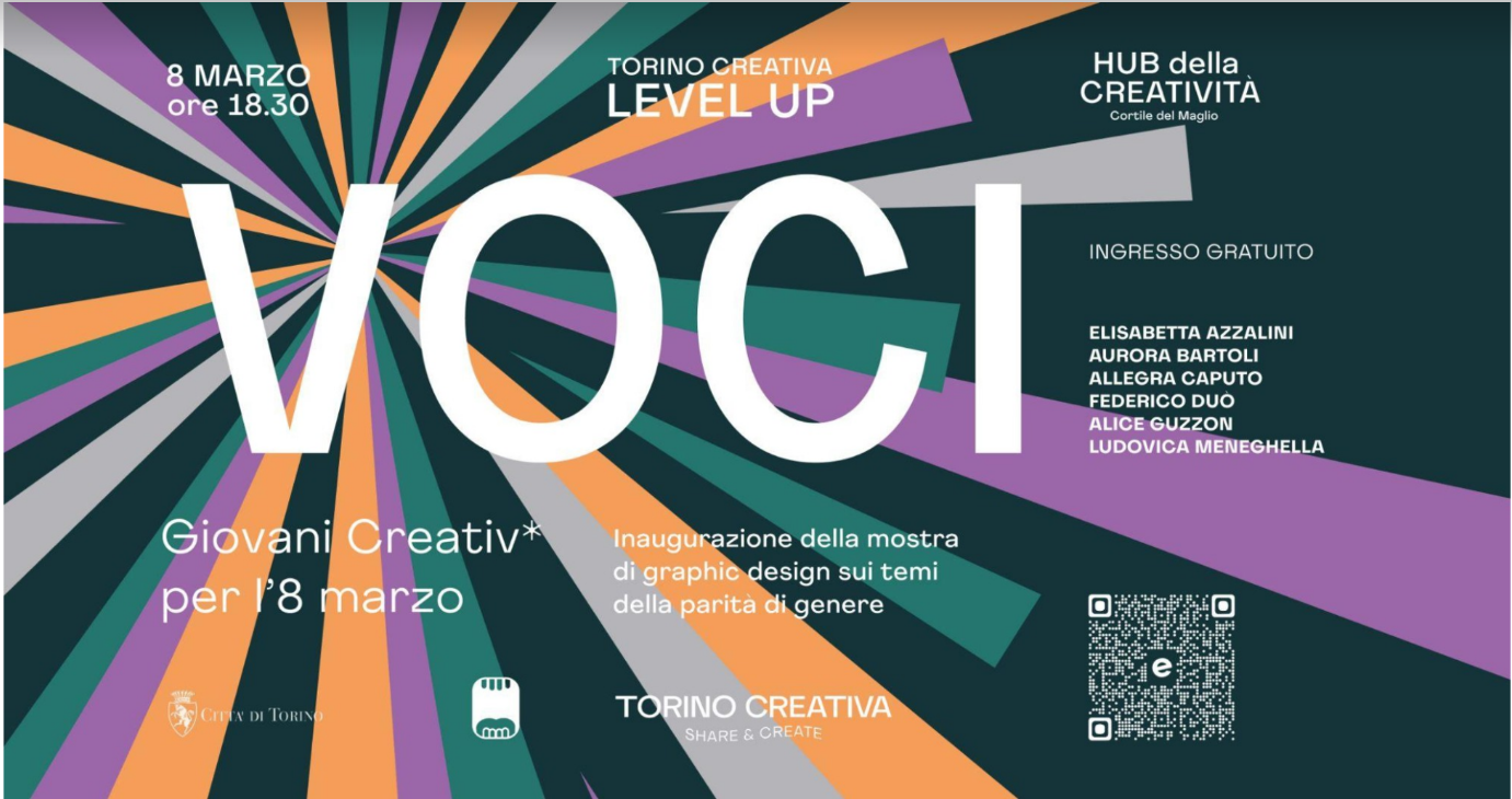 TORINO CREATIVA presenta  “LEVEL UP!” VOCI - Giovani Creativ* per l’8 Marzo