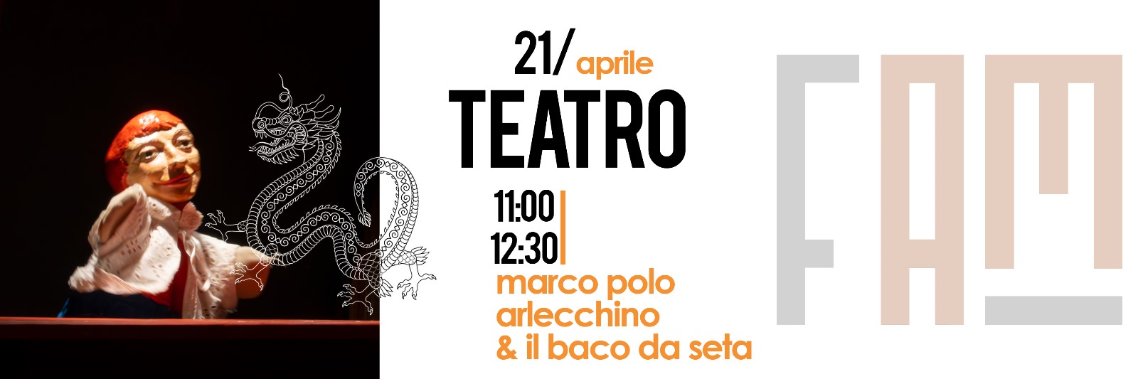 F.A.M Festival delle Arti Miste - Lo spettacolo di burattini “Marco Polo Arlecchino ed il Baco da Seta” di Pino Potenza (dalle 11.00 alle 12.30)