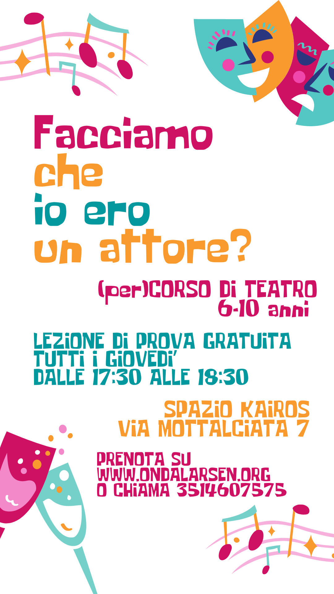 Facciamo che io ero un attore? Laboratorio di teatro dai 6 ai 10 anni