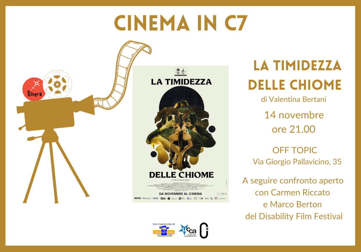 Proiezione film in C7 | La timidezza delle chiome