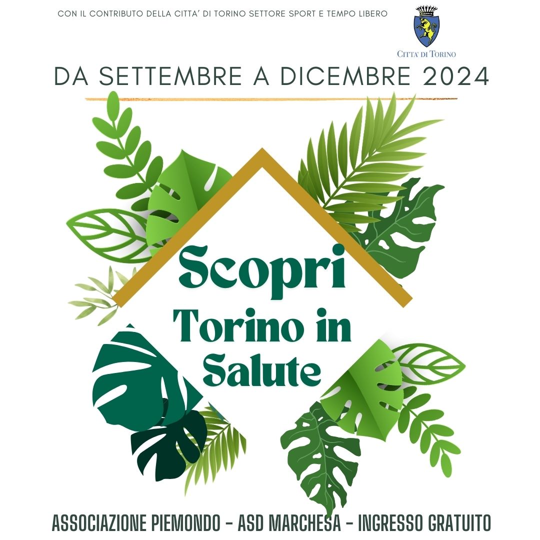 Scopri Torino In Salute - Trekking urbani e gruppi di cammino