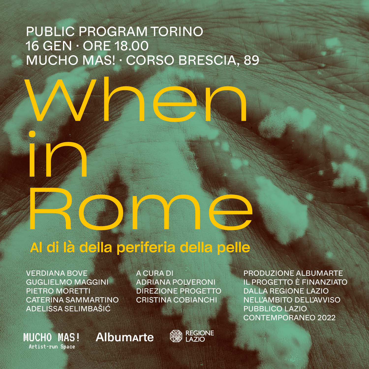 Incontro: When in Rome. Al di là della periferia della pelle