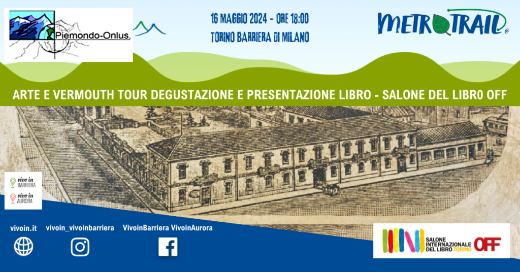 itinerario in barriera di milano con degustazione e presentazione libro sul vermouth salone del libro off