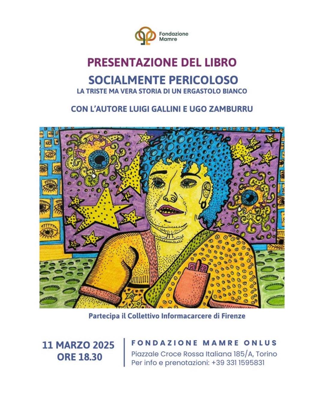 Presentazione libro: SOCIALMENTE PERICOLOSO La triste ma vera storia di un ergastolo bianco