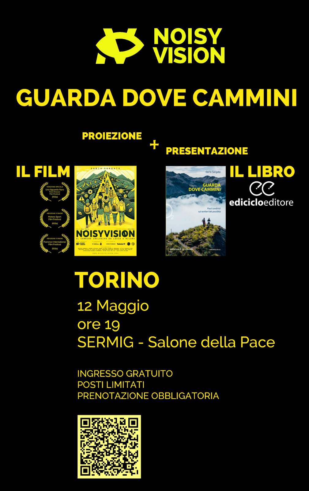 Presentazione libro e proiezione docufilm: Noisy Vision - Guarda dove Cammini